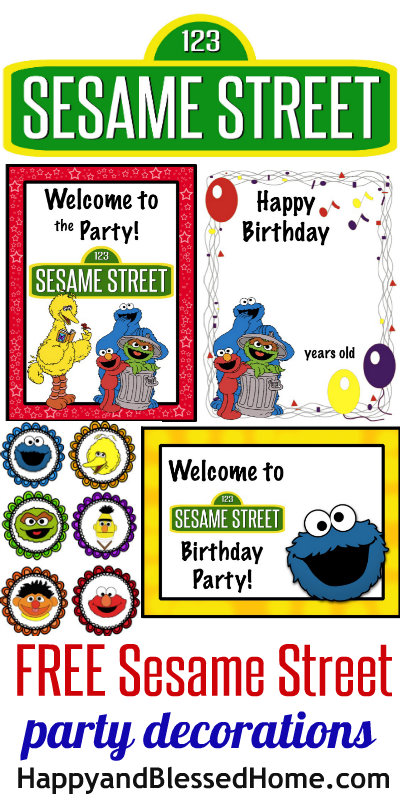 FREE Sesame Street Birthday Part Decorations including signs, toppers and more HappyandBlessedHome.com