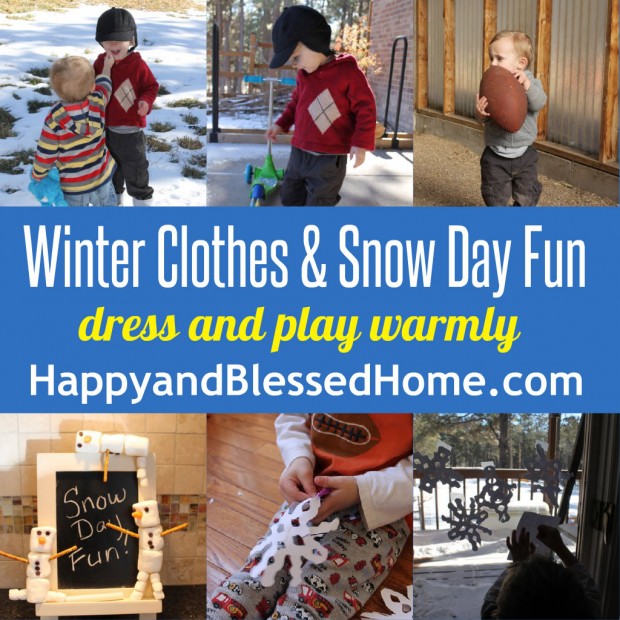 Winter Clothes and Snow Day Fun HappyandBlessedHome.com
