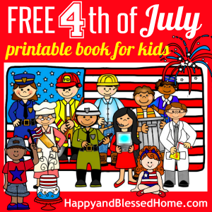 FREE Fourth of July Printable Book HappyandBlessedHome.com