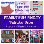 Family Fun Friday Patriotic Decor