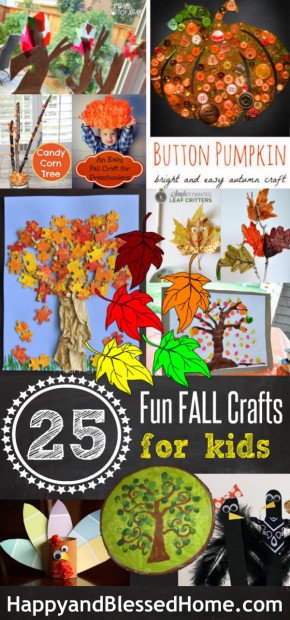 25 Fun Fall Crafts for Kids by HappyandBlessedHome.com