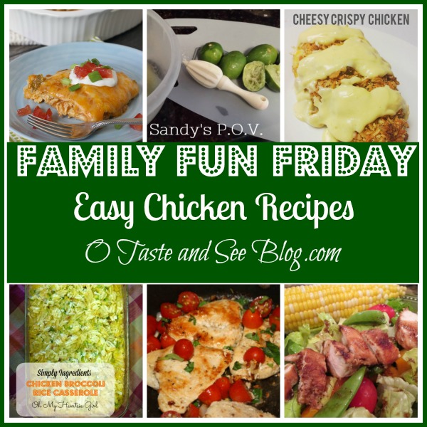 easy chicken recipes family fun friday