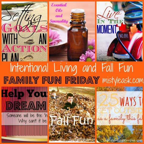 Intentional Living and Fall Fun