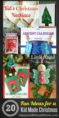 20 Fun Ideas for a Kid Made Christmas with Kids Christmas Crafts Christmas Decor and more HappyandBlessedHome.com