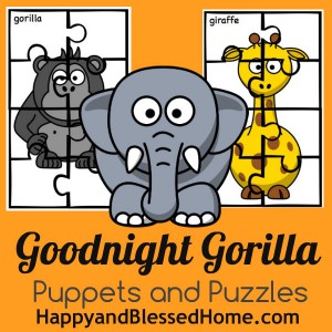 Goodnight Gorilla Puppets and Puzzles HappyandBlessedHome.com