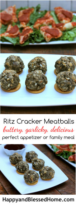 Tasty Ritz Cracker Meatballs - Buttery Garlicy and Delcious - the perfect appetizer or family meal from HappyandBlessedHome