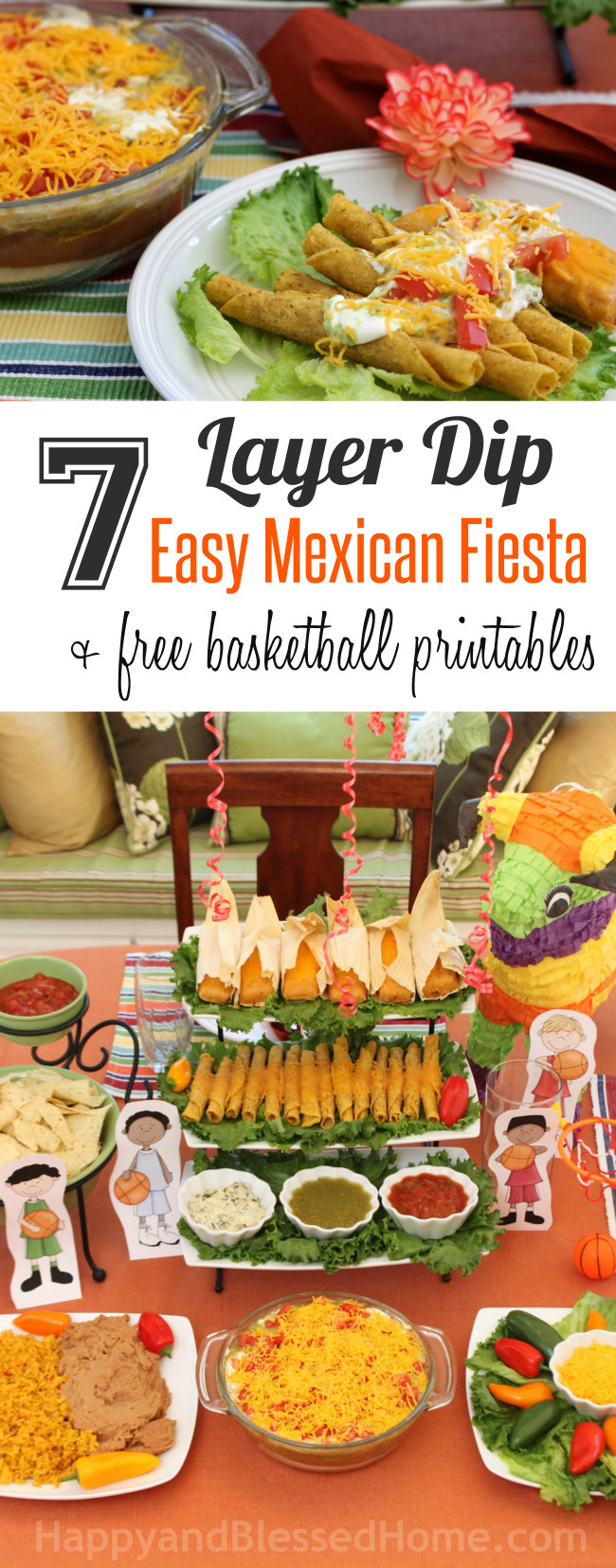 Seven Layer Dip with an Esay Mexican Fiesta and Free Basketball Printables for your next Basketball Party from HappyandBlessedHome.com