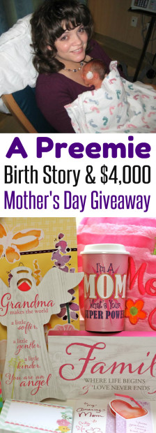 A Mother's Day to Remember A Preemie Birth Story and $4,000 Giveaway from HappyandBlessedHome.com
