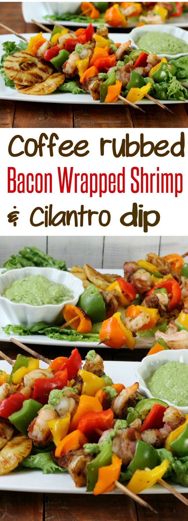 Coffee Rubbed Bacon Wrapped Shrimp and MAGGI® Cilantro Dip you can broil or grill from HappyandBlessedHome