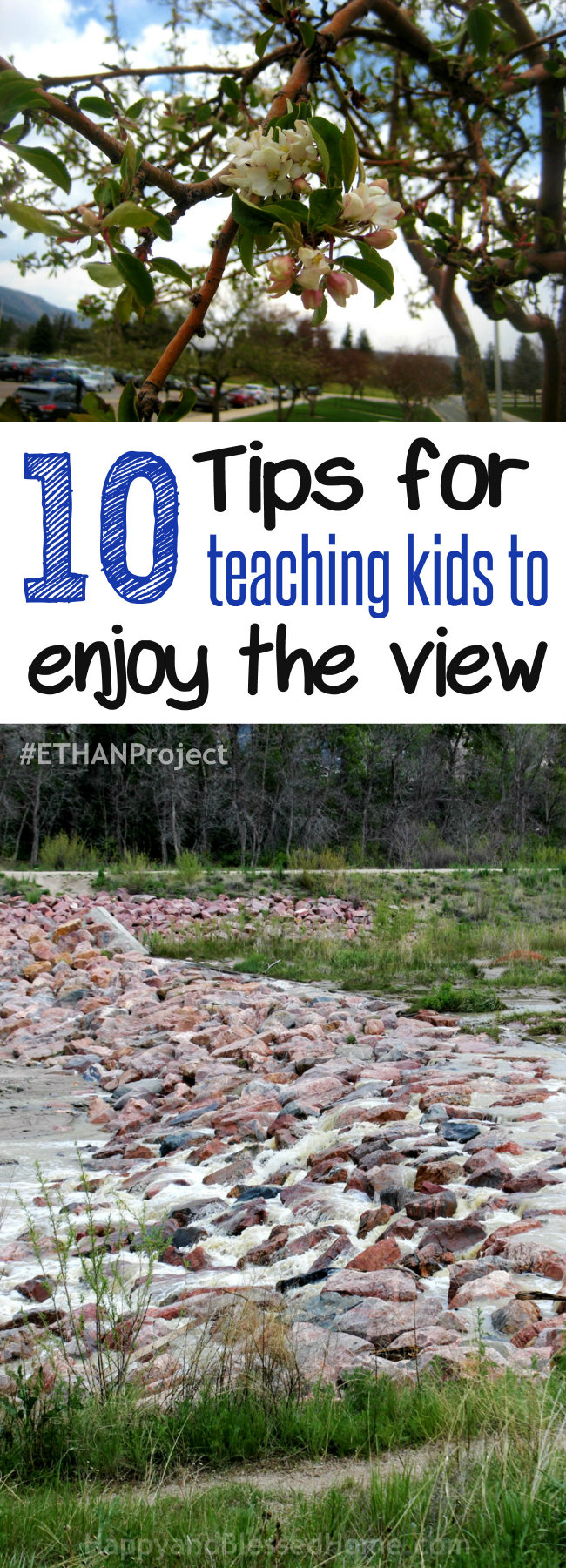 10 Tips for teaching kids to enjoy the view #ETHAN Project with original photos by HappyandBlessedHome