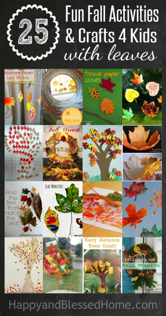 25 Fun Fall Activities and Crafts for Kids with Fall Leaves from HappyandBlessedHome.com