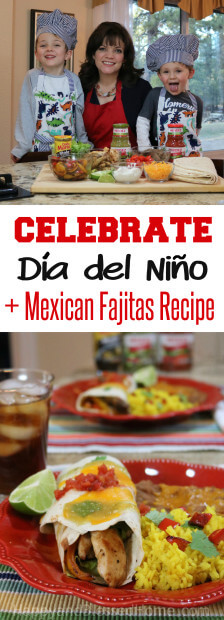 Have fun cooking with Kids with this Easy Mexican Fajitas Recipe and celebrate Día del Niño