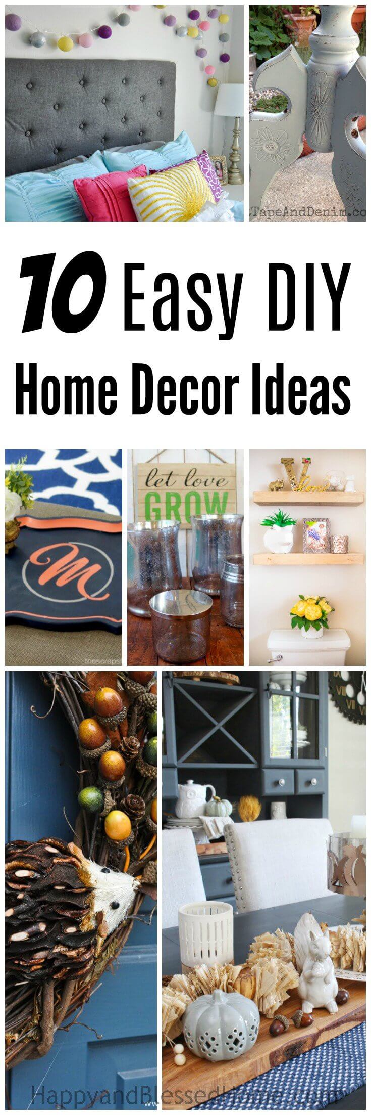 10 Easy DIY Home Decor Ideas - Happy and Blessed Home