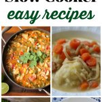 10 Soups + Slow Cooker Easy Recipes