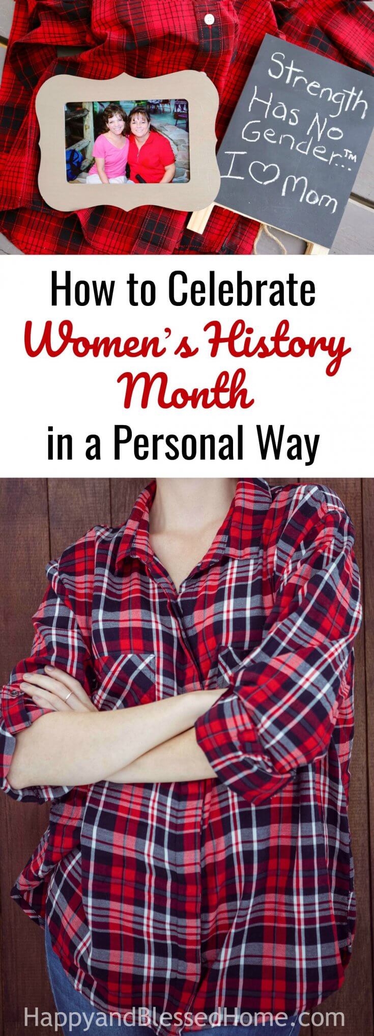 How to Celebrate Women’s History Month in a Personal Way and Why my Mom is a SHEro